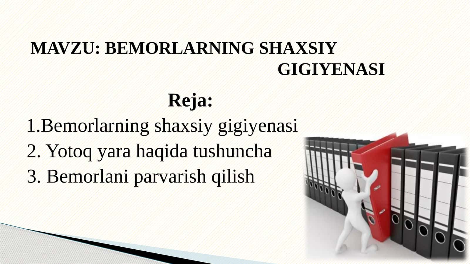 BEMORLARNING SHAXSIY GIGIYENASI 1