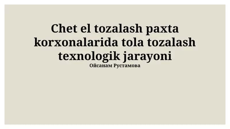 Paxta tozalash zavodlari 1