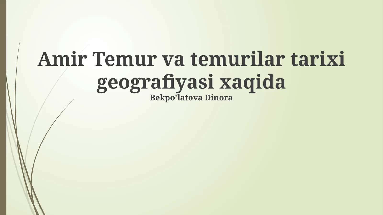 Amir Temur va temurilar tarixi geografiyasi xaqida 1