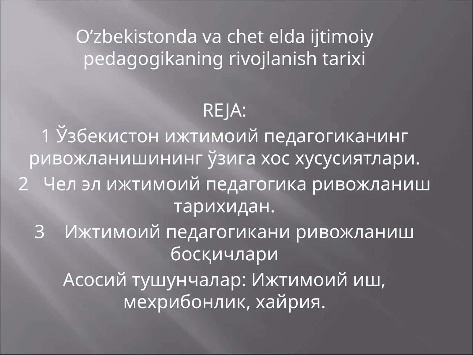 O’zbekiston davlat pedagogika rivojlanishi tarixi 1
