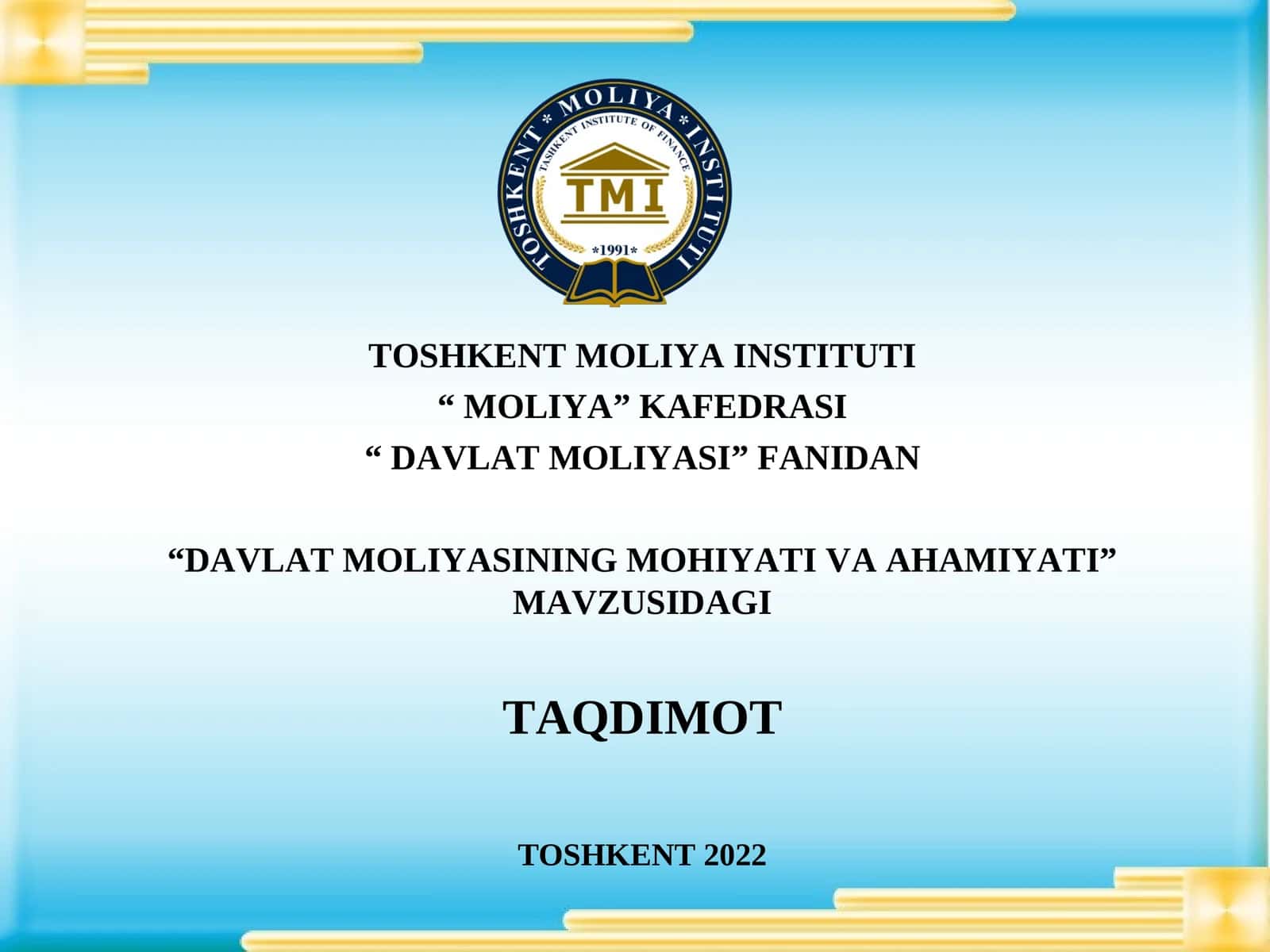 DAVLAT MOLIYASINING MOHIYATI VA AHAMIYATI 1
