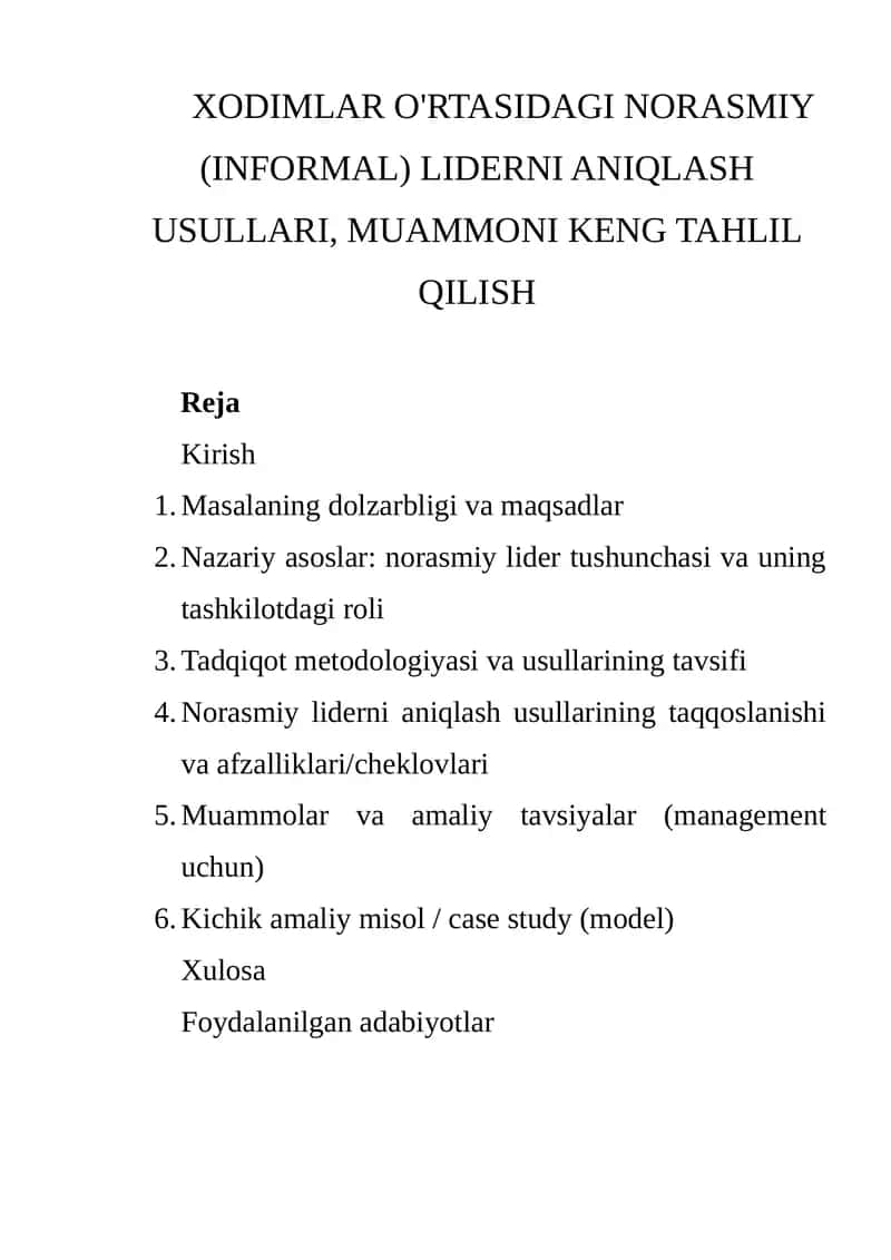 Xodimlar o'rtasidagi norasmiy (informal) liderni aniqlash usullari 1