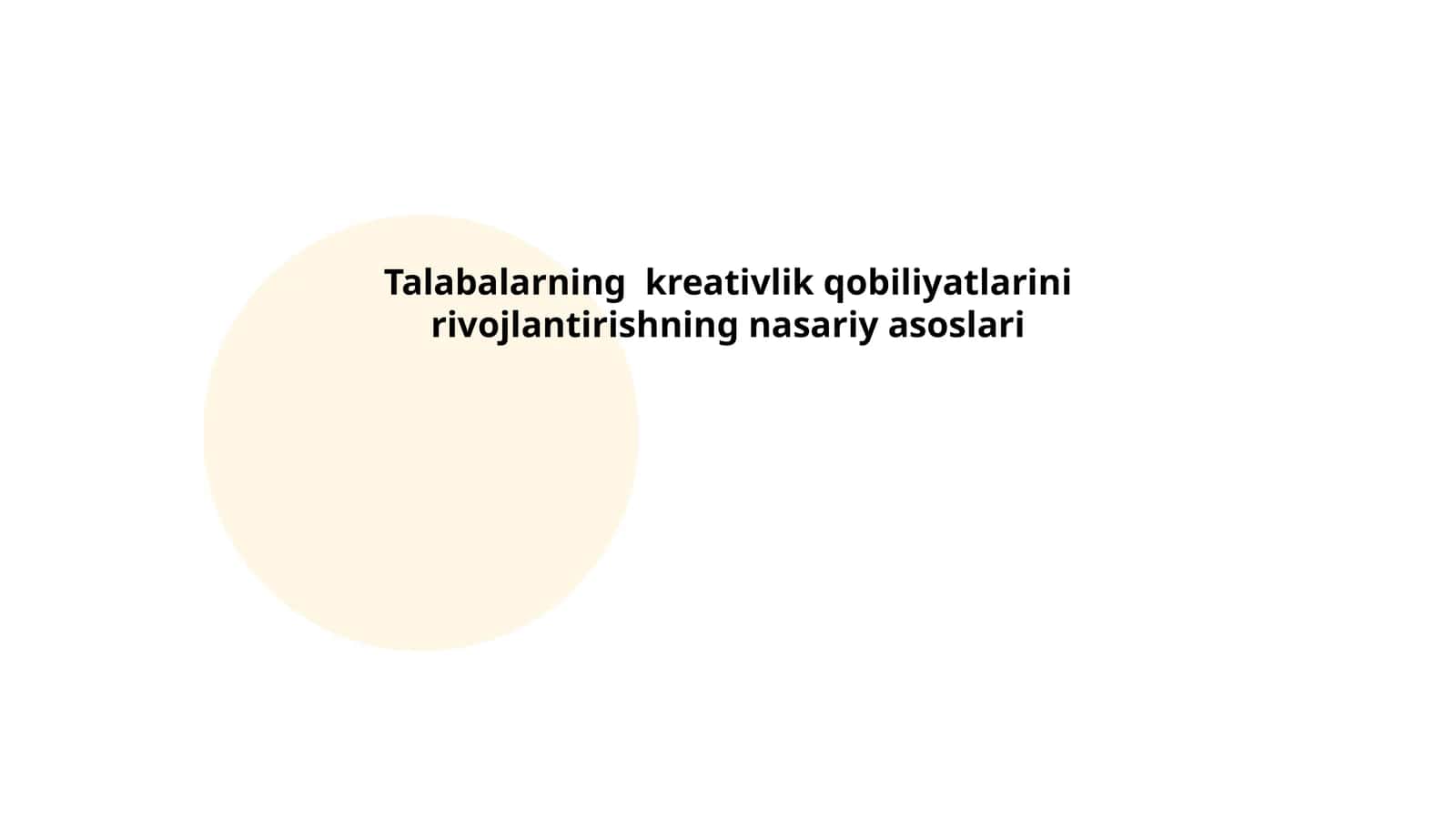 Talabalarning kreativlik qobiliyatlarini rivojlantirishning nasariy asoslari 1