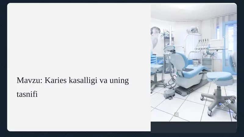 Karies kasalligi va uning tasnifi 1