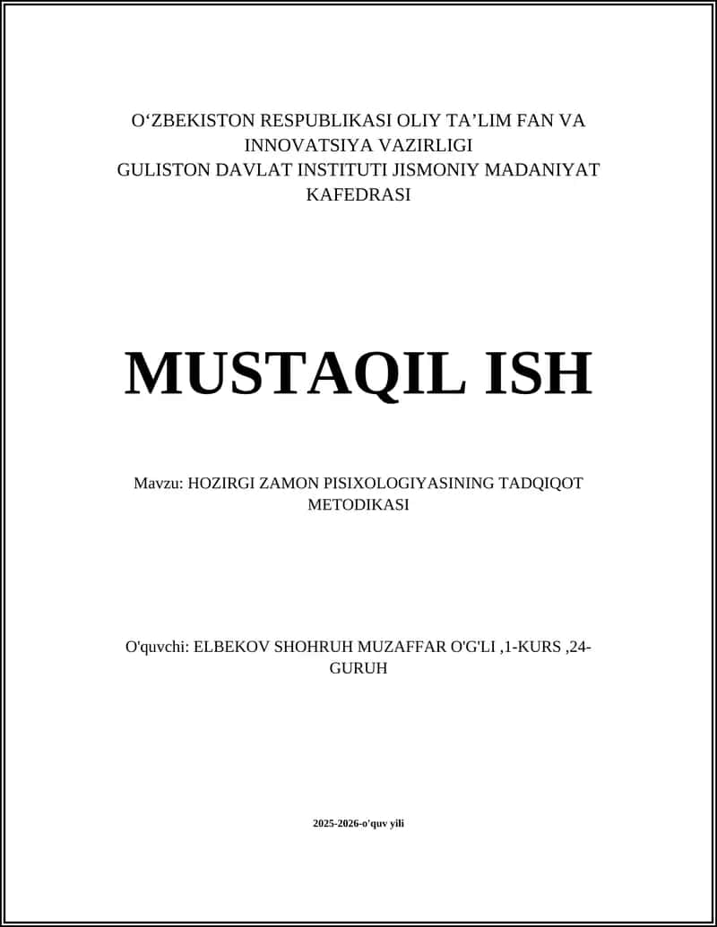 HOZIRGI ZAMON PISIXOLOGIYASINING TADQIQOT METODIKASI 1