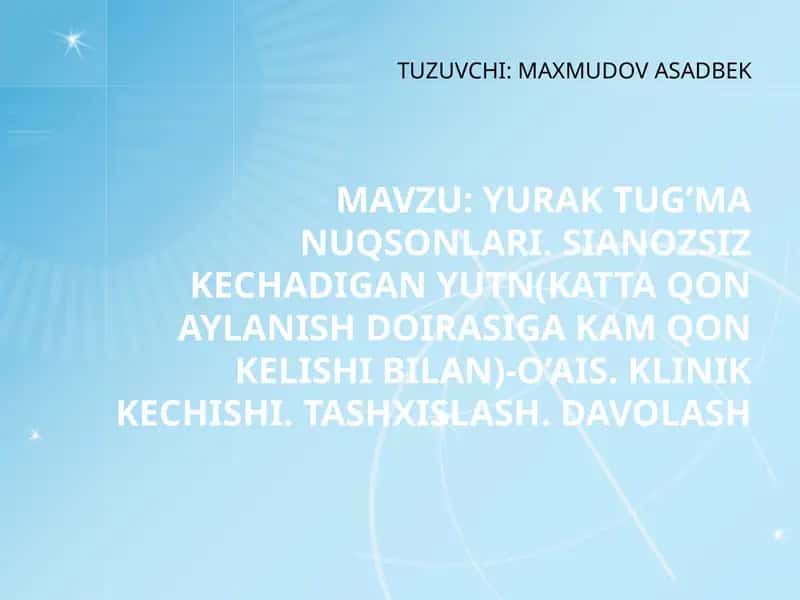 YURAK TUG’MA NUQSONLARI 1