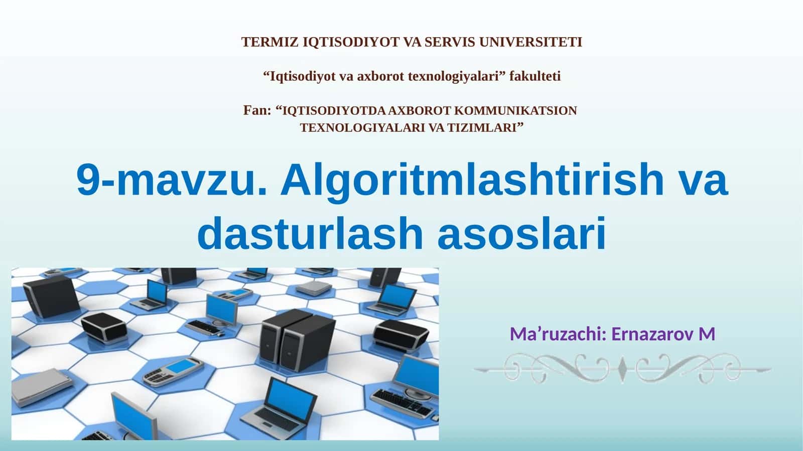 Algoritmlashtirish va dasturlash asoslari 1