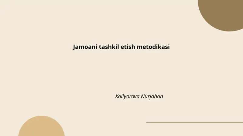 Jamoani tashkil etish metodikasi 1