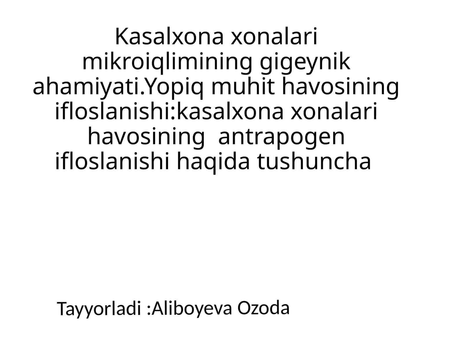 Kasalxonaxonalarimikroiqlimininggigeynikahamiyati 1