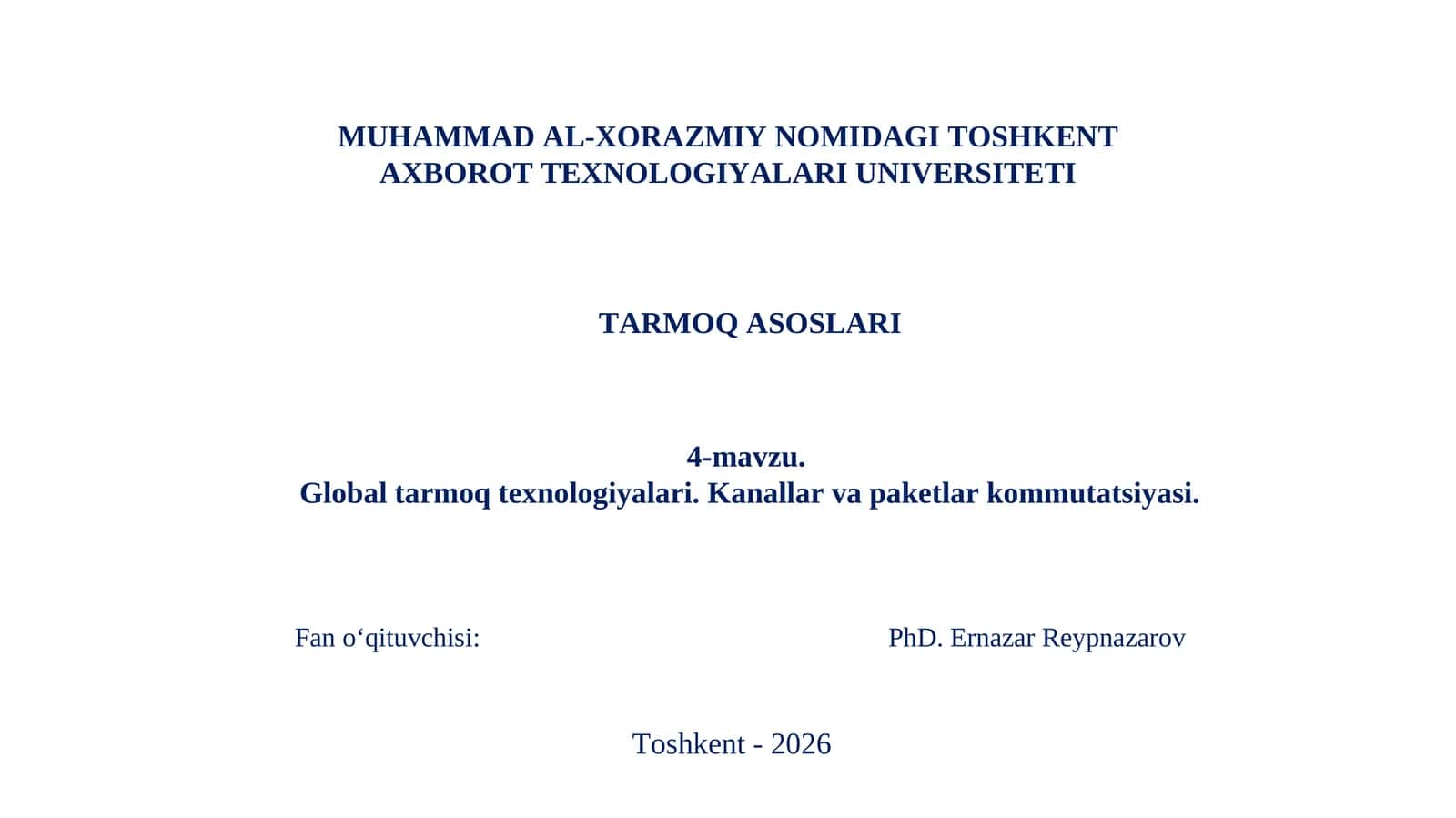Global tarmoq texnologiyalari 1