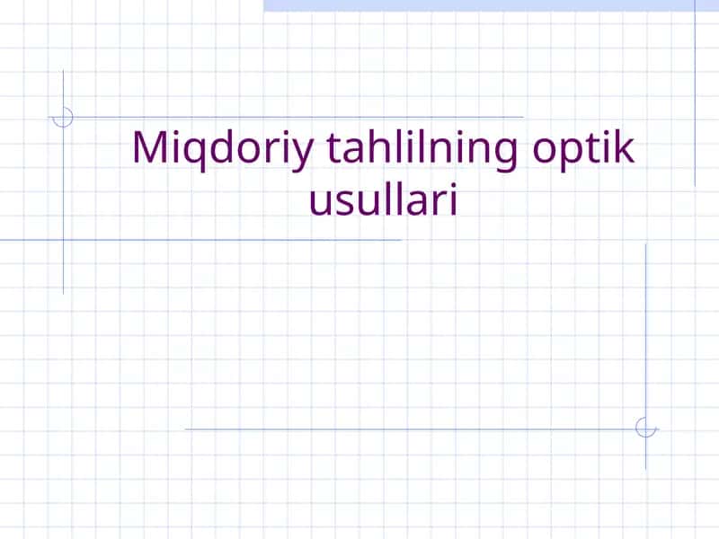 Miqdoriy tahlilning optik usullari 1
