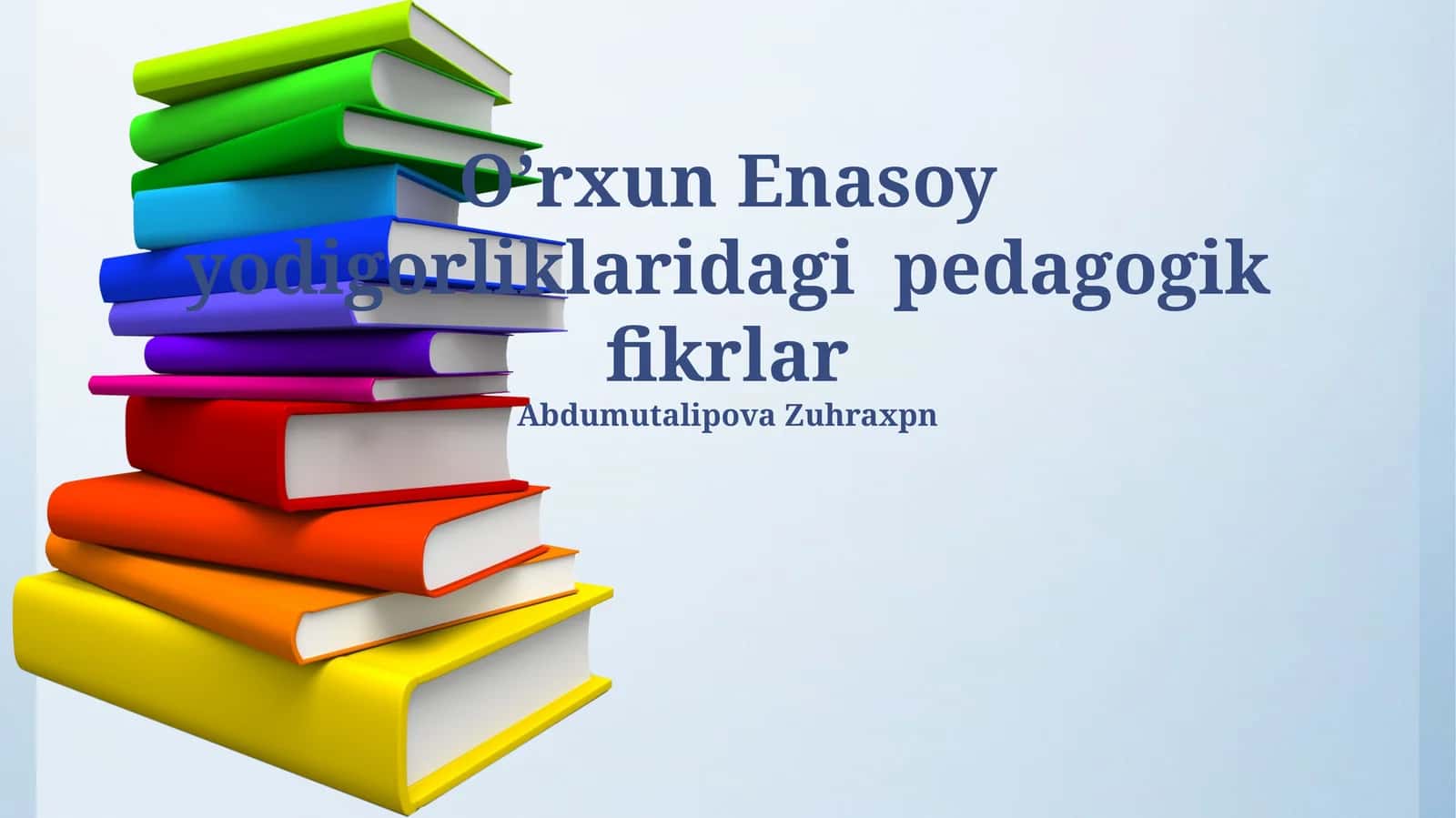 Orxon yozuvlari: til o'rganish va savodxonlik 1