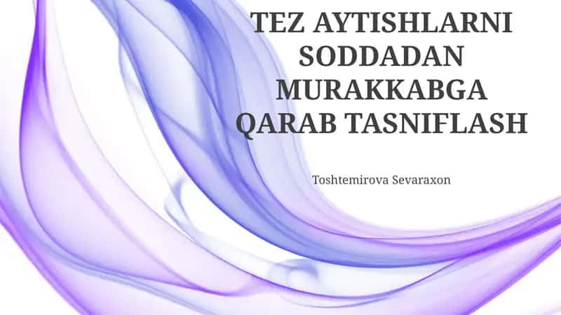 Ravish Iboralari va Ularning Turlari 1