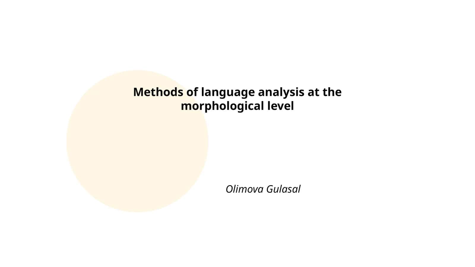 Methods of language analysis at the morphological level 1
