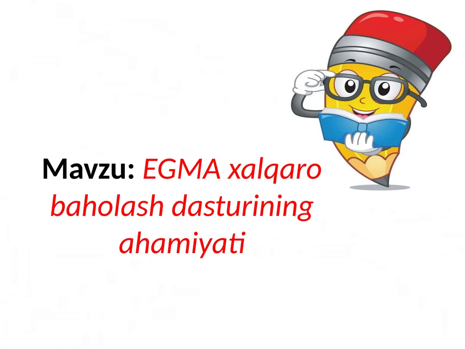 EGMAxalqarobaholashdasturiningahamiyati 1