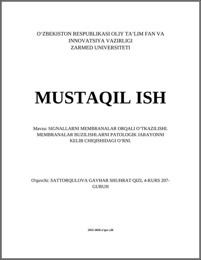 SIGNALLARNI MEMBRANALAR ORQALI OʻTKAZILISHI 1
