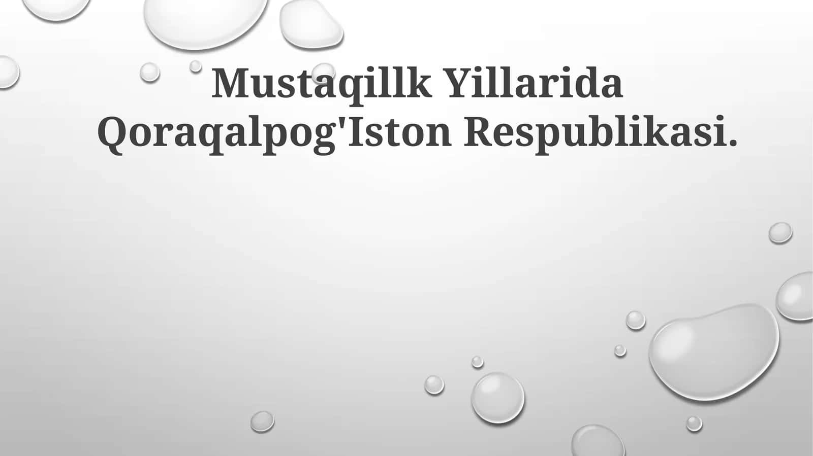 Mustaqillk Yillarida Qoraqalpog'Iston Respublikasi 1