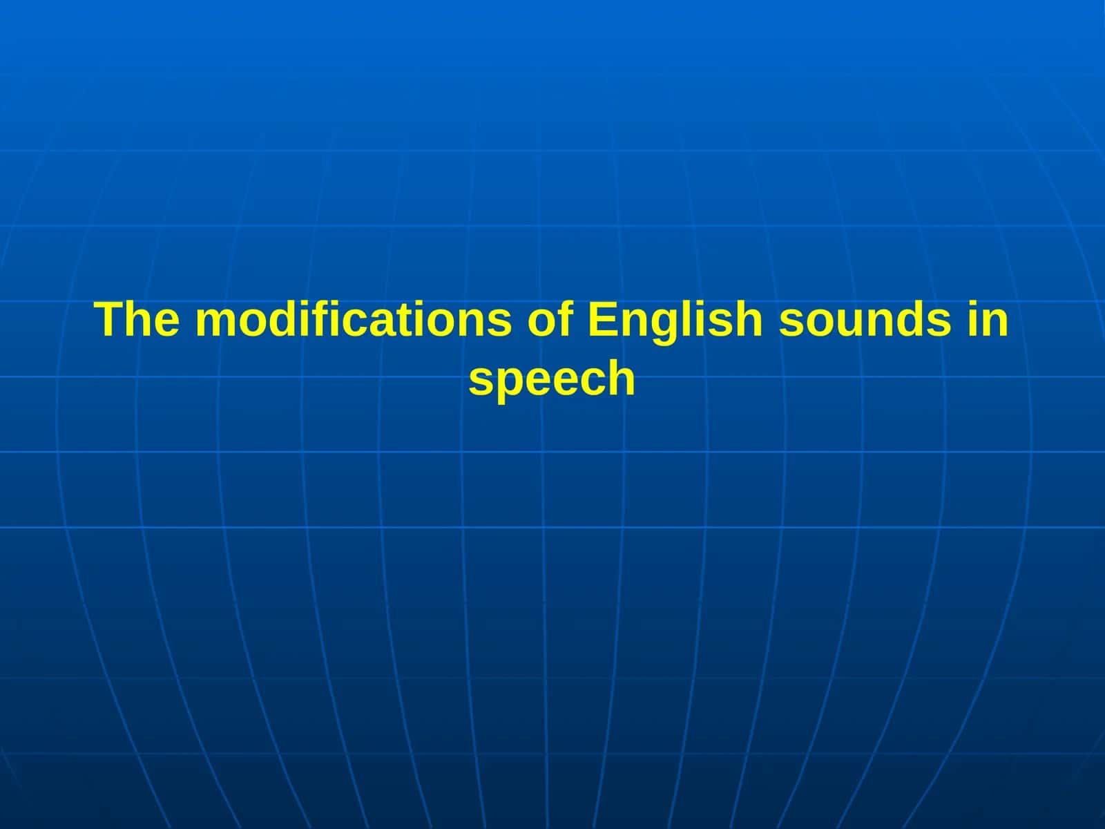 The Phonological Analysis of English Speech Sounds 1