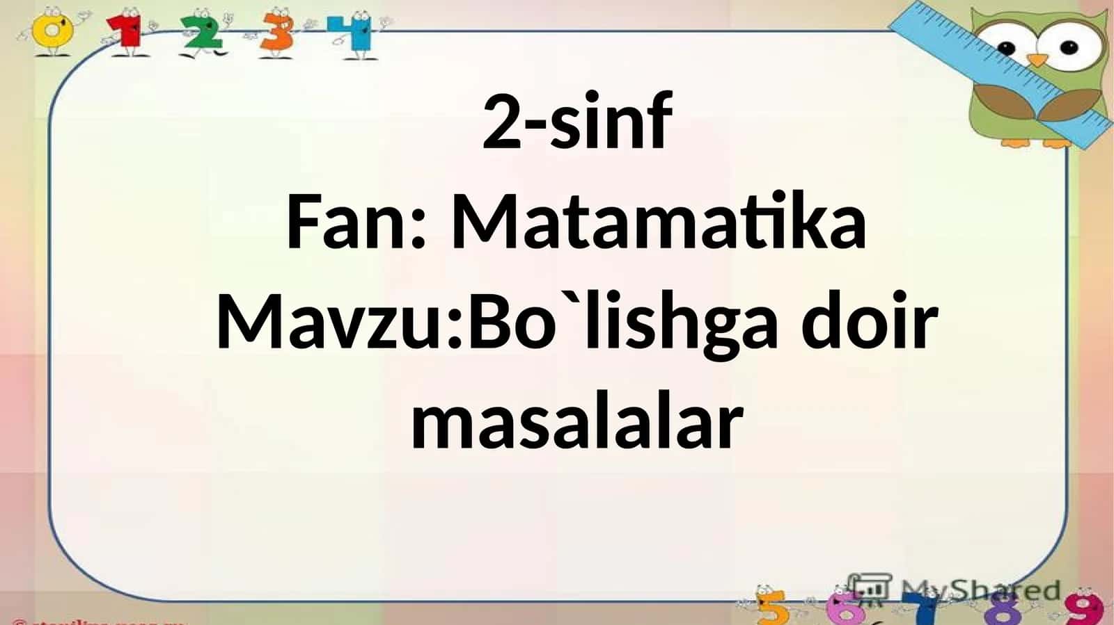 Bo`lishga doir masalalar 1