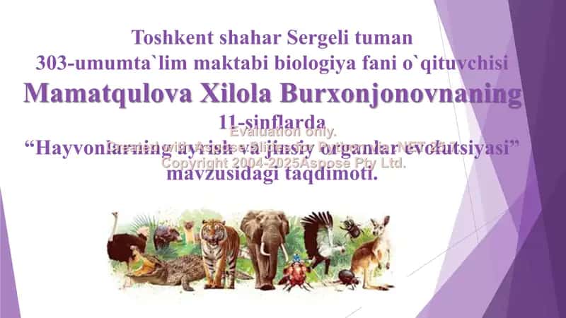 "Hayvonlarning ayrish va jinsiy organlari evolutsiyasi" 1