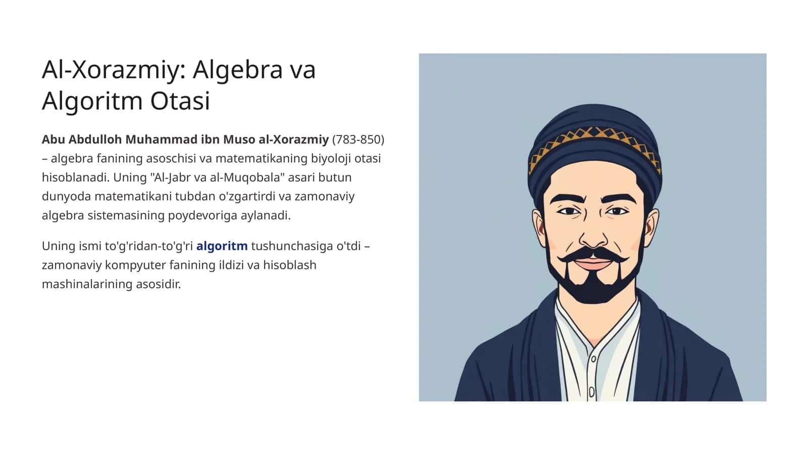 Al-Xorazmiy: Algebra va Algoritm Otasi 1