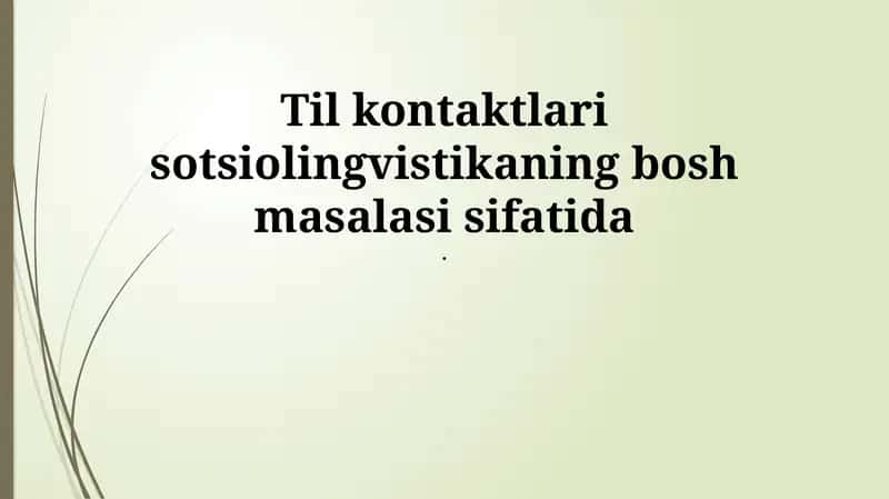 Til kontaktlari sotsiolingvistika 1