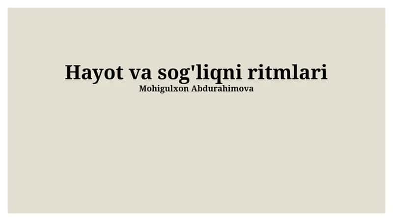 Hayot va sog'liqni ritmlari 1