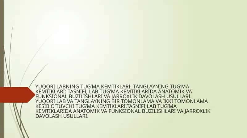 Tug'ma lab va tanglay kemtiklari 1