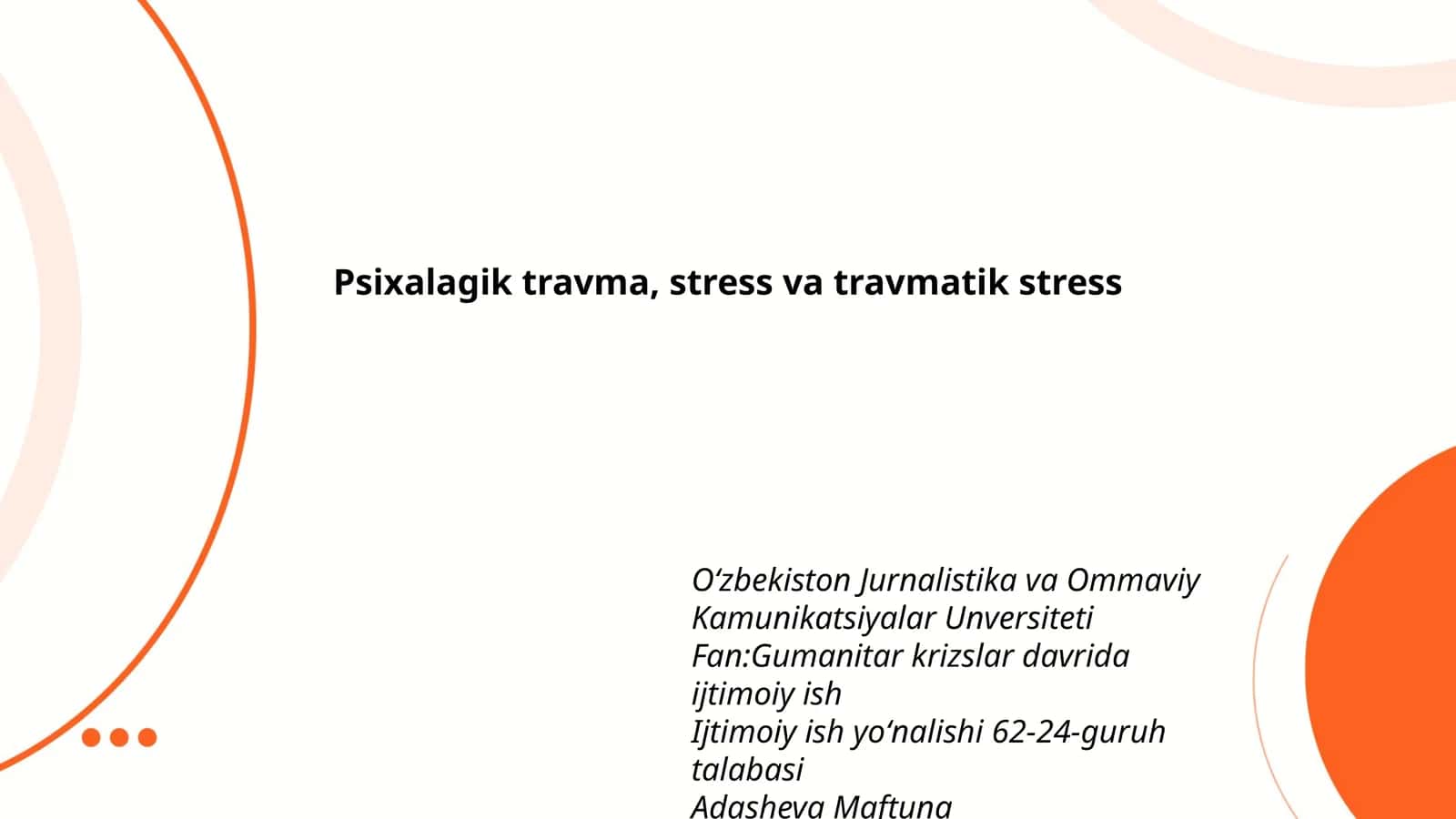 Psixalagik travma, stress va travmatik stress 1