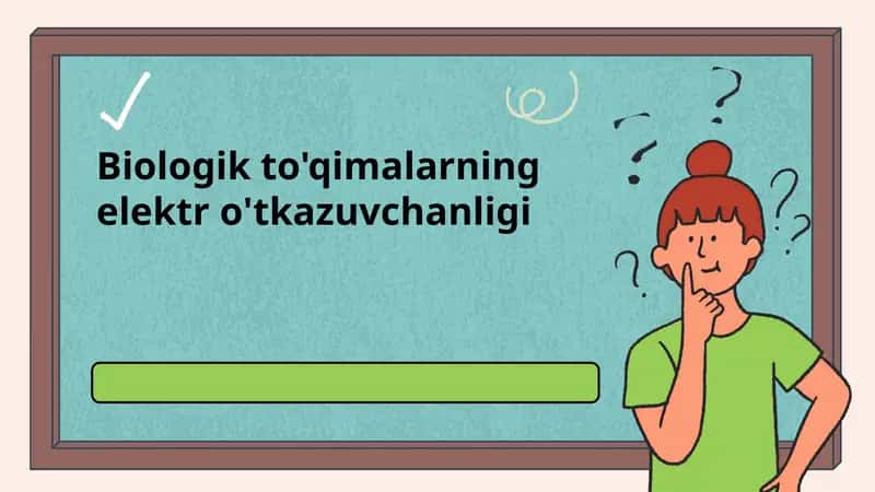 Biologik to'qimalarning elektr o'tkazuvchanligi 1