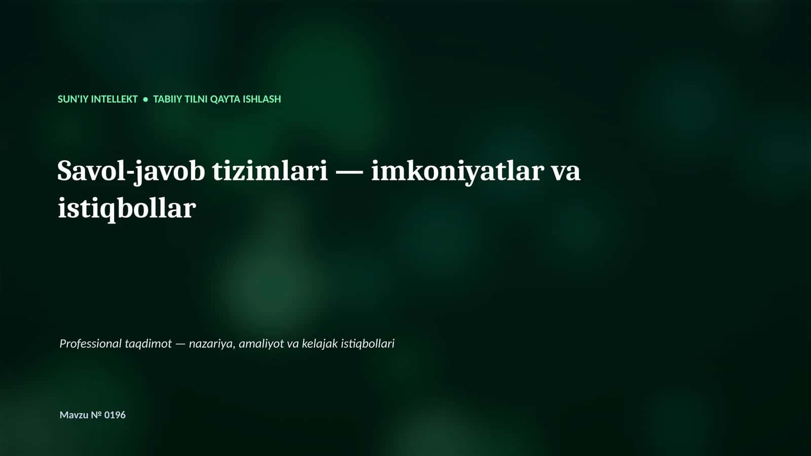 SUN'IY INTELLEKT • TABIIY TILNI QAYTA ISHLASH 1