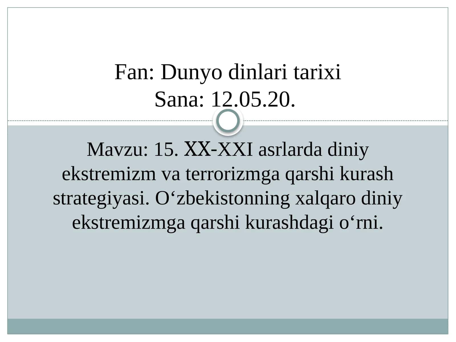 Fan: Dunyo dinlari tarixi 1