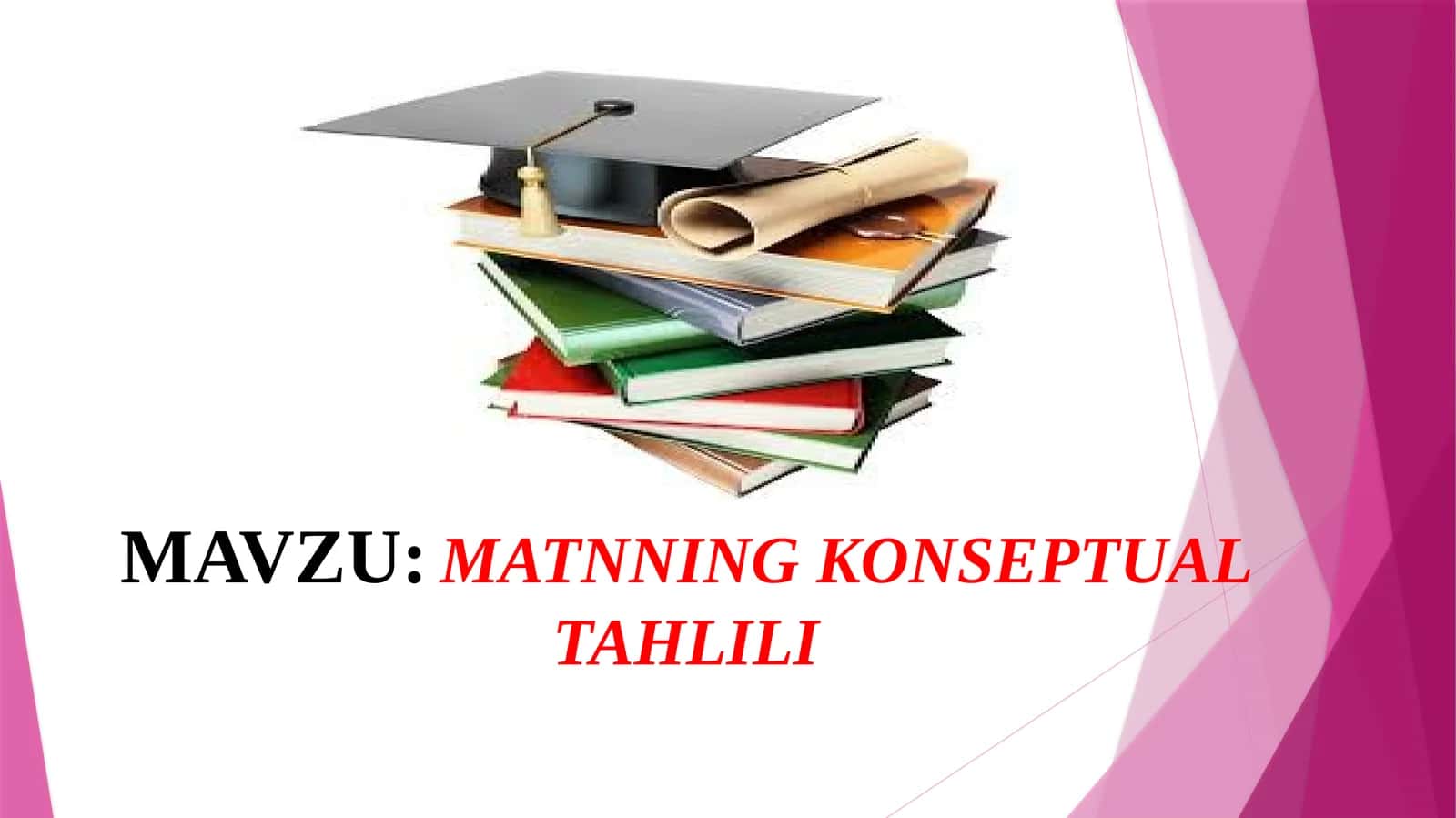MATNNING KONSEPTUAL TAHLILI 1