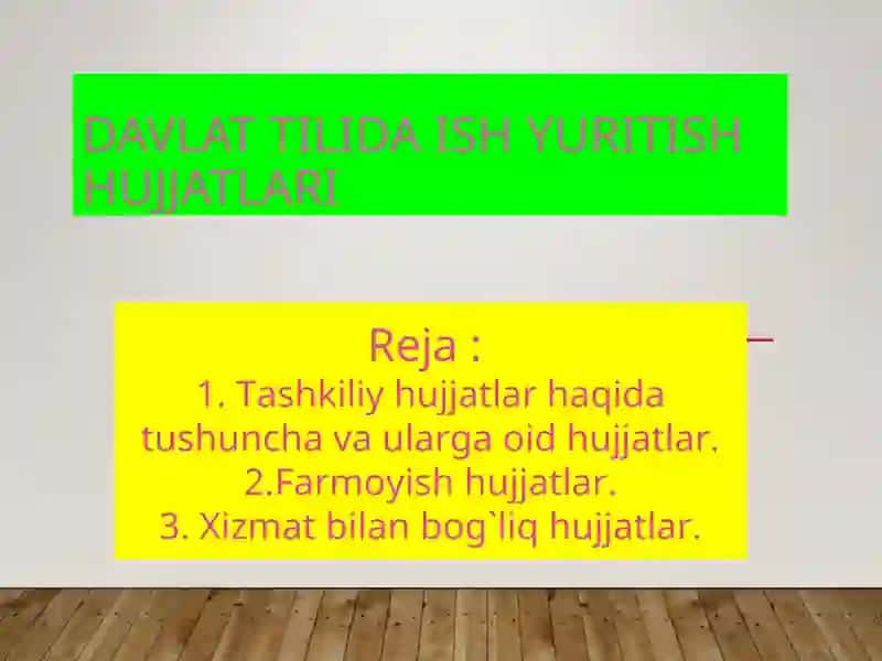 TASHKILIY HUJJATLAR