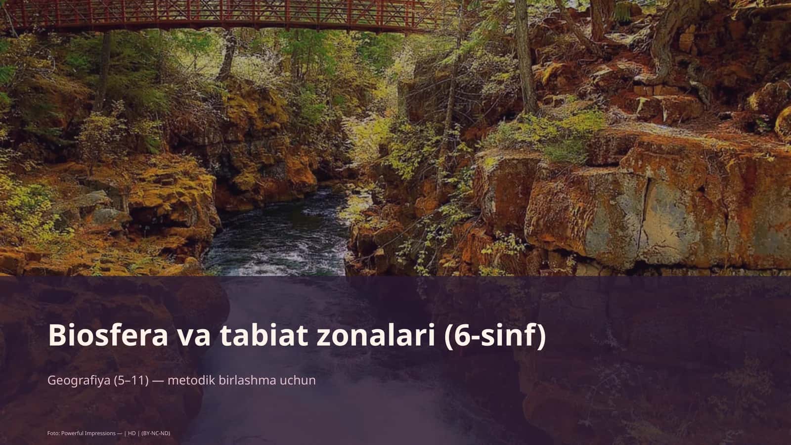 Biosfera va tabiat zonalari (6-sinf) 1