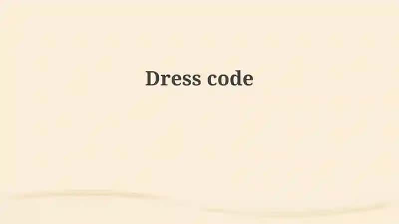 Dress code