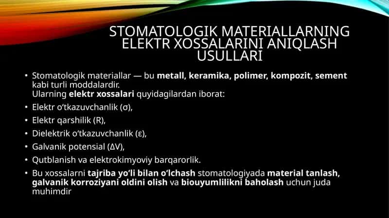 Stomatologik materiallarning elektr xossalarini aniqlash usullari 1