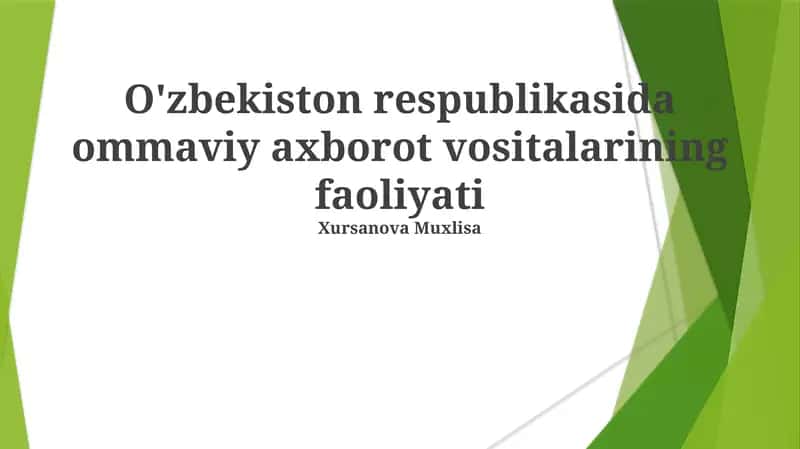 O'zbekiston respublikasida ommaviy axborot vositalarining faoliyati 1