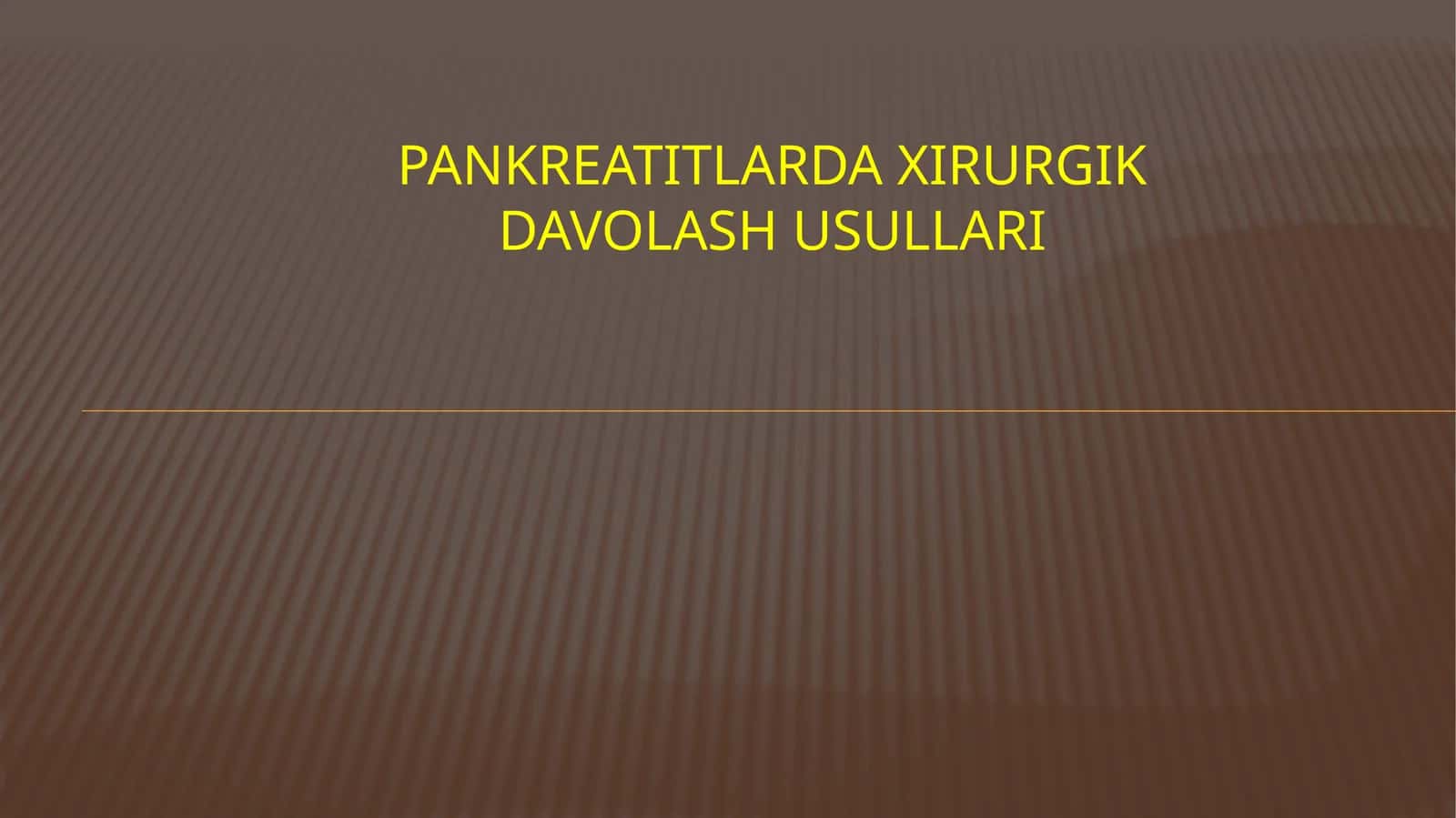 Pankreatitlarda xirurgik davolash usullari 1