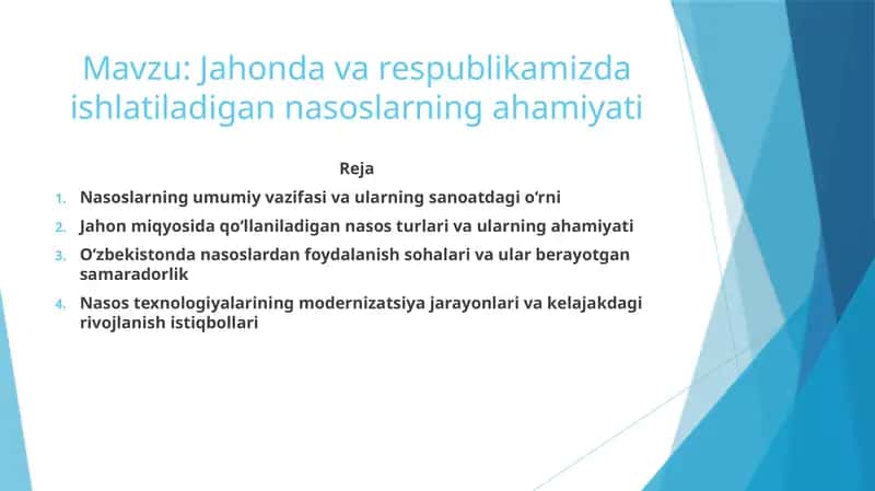 Jahonda va respublikamizda ishlatiladigan nasoslarning ahamiyati 1
