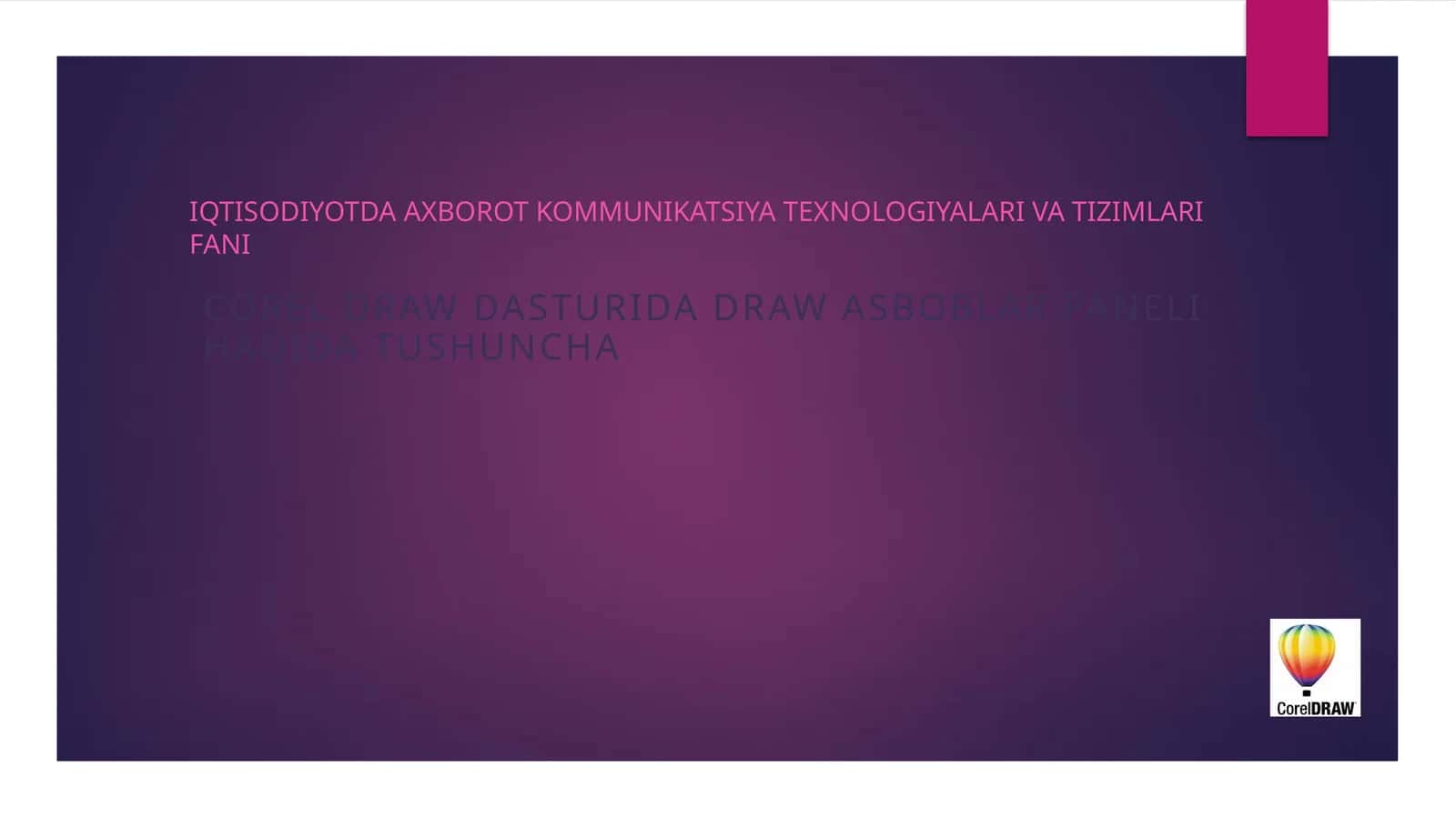 IQTISODIYOTDA AXBOROT KOMMUNIKATSIYA TEXNOLOGIYALARI VA TIZIMLARI FANI 1