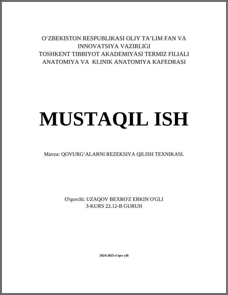 QOVURG‘ALARNI REZEKSIYA QILISH TEXNIKASI 1