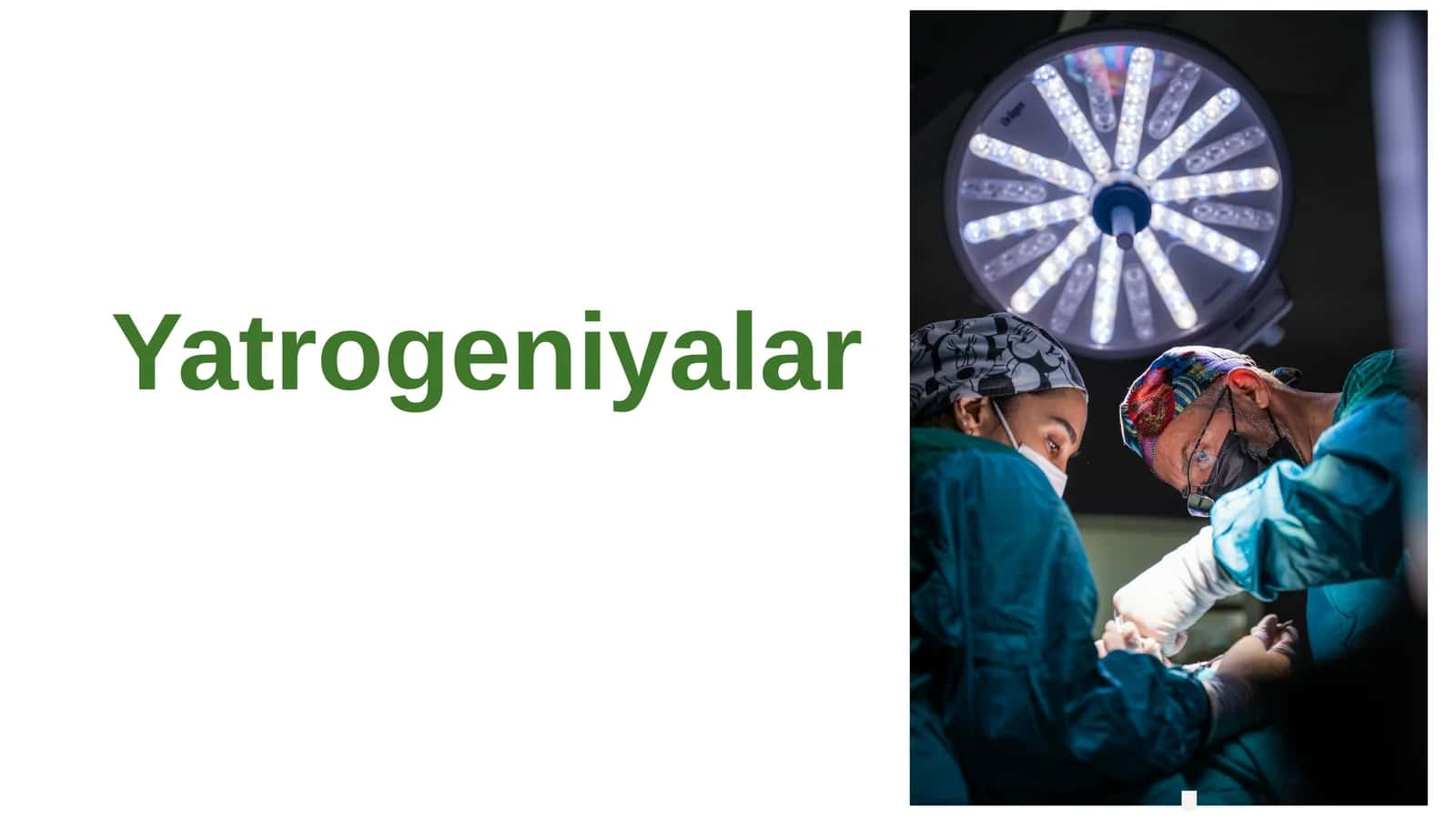 Yatrogeniyalar 1