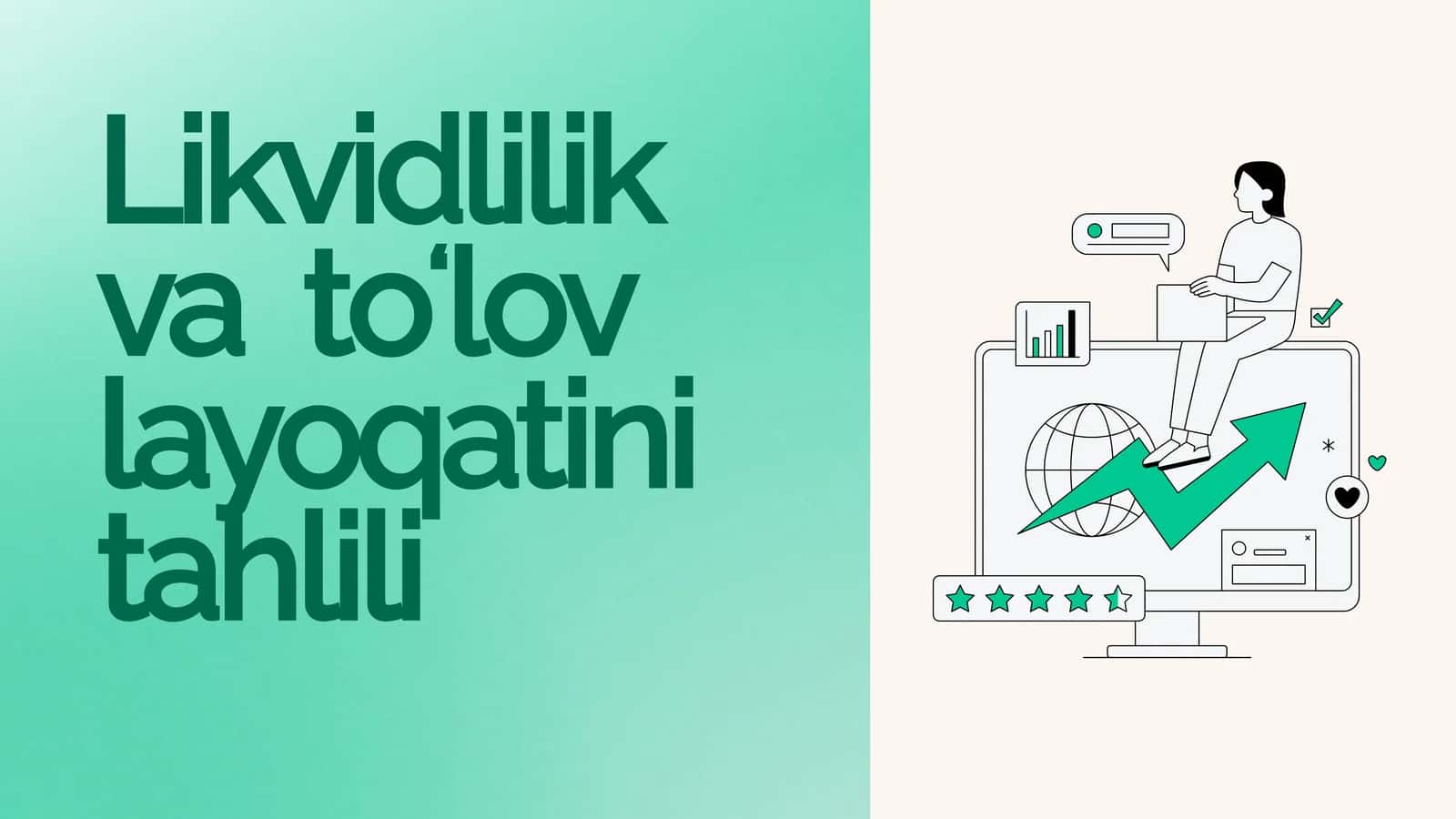 Likvidlilik va toʻlov layoqatini tahlili 1