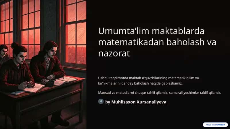 Umumtaʼlim maktablarda matematikadan baholash va nazorat 1