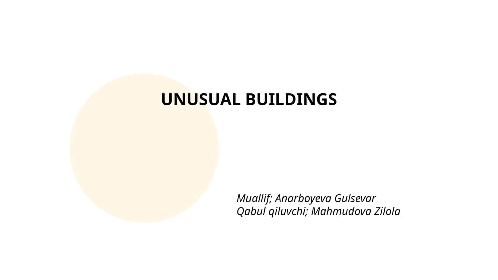 UNUSUAL BUILDINGS 1