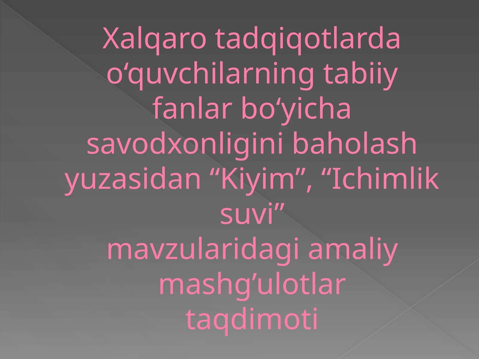 Kiyim va ichimlik suvi savodxonligi 1