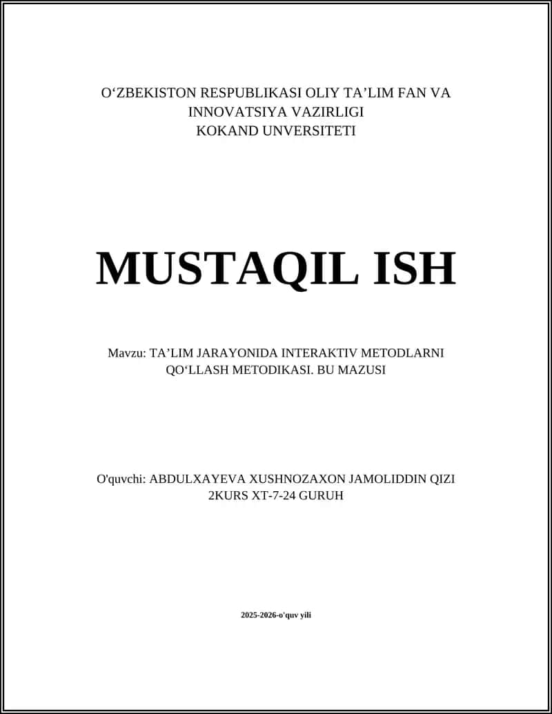 TA’LIM JARAYONIDA INTERAKTIV METODLARNI QO‘LLASH METODIKASI 1