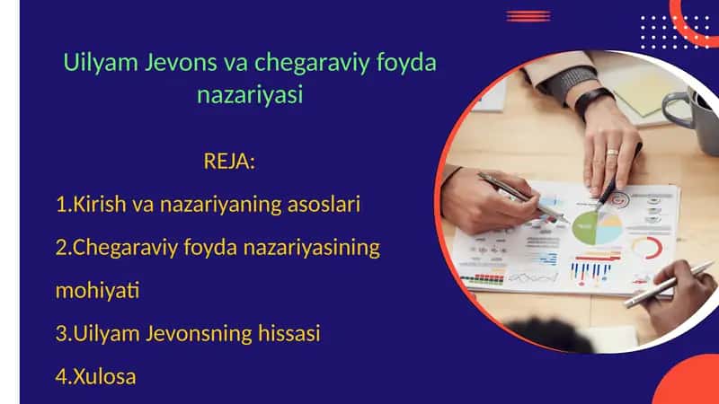 Uilyam Jevons va chegaraviy foyda nazariyasi 1