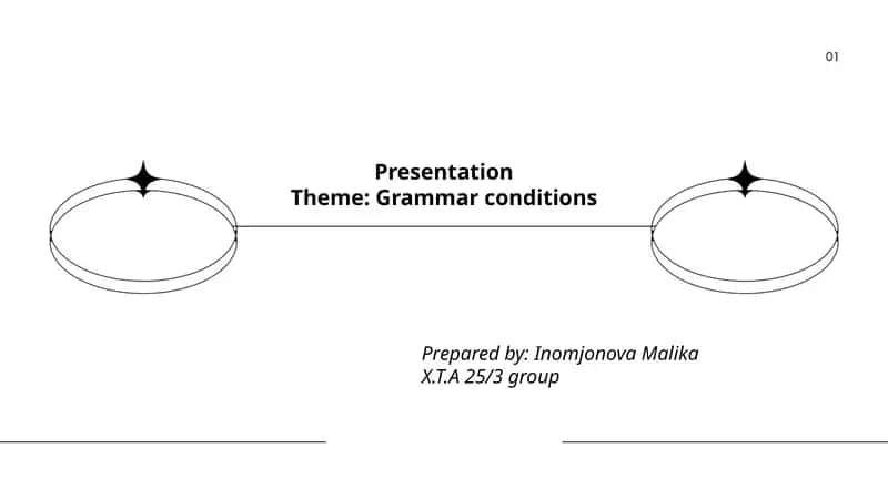 Grammar conditions Presentation 1